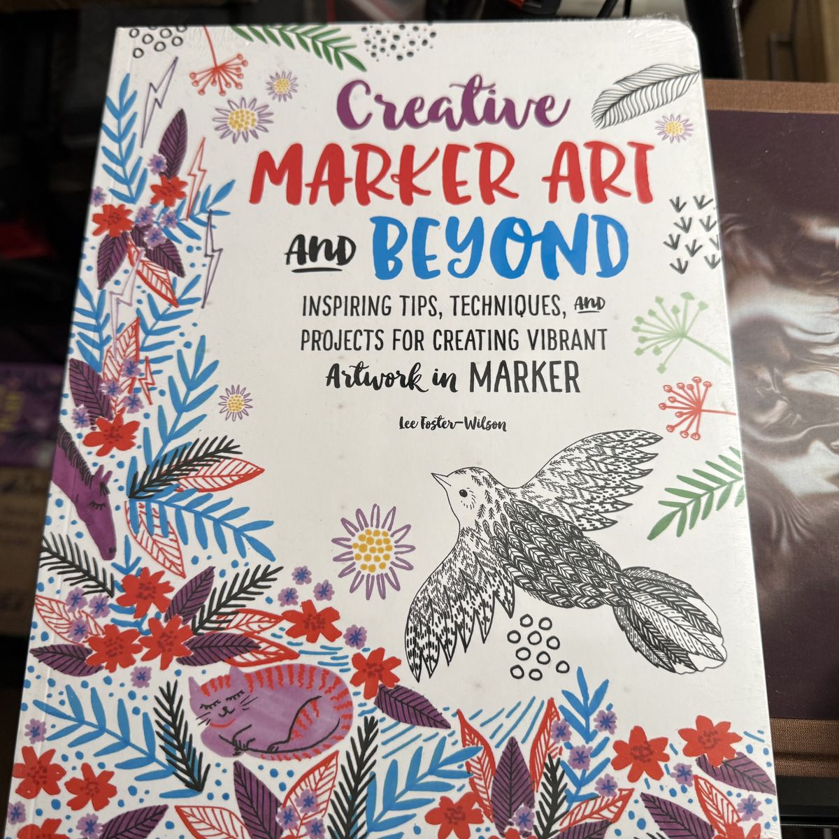 Creative Marker Art & Inspiration by Lee Foster-Wilson