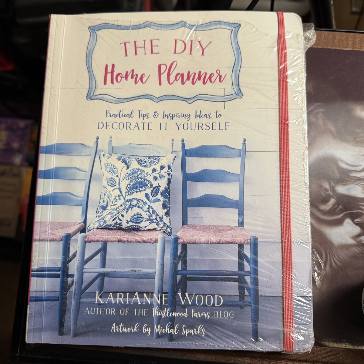 The DIY Home Planner: Decor & Tips by Karianne Wood